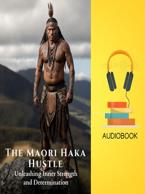 cover image of The Maori Haka Hustle